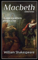 Macbeth Classics Edition (Annotated)