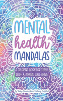 Mental Health Mandalas