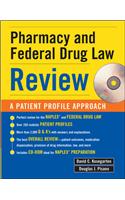 Pharmacy and Federal Drug Law Review