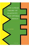 Non-Linear Theory of Elasticity and Optimal Design