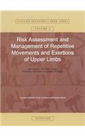 Risk Assessment and Management of Repetitive Movements and Exertions of Upper Limbs