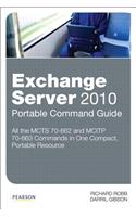 Exchange Server 2010 Portable Command Guide