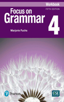 Focus on Grammar - (AE) - 5th Edition (2017) - Workbook - Level 4