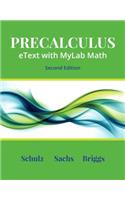 Precalculus Etext with Mylab Math and Explorations & Notes -- 24-Month Access Card Package