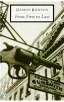 Runyon from First to Last: (Twentieth Century Classics S.)