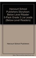 Storytown: Below-Level Reader 5-Pack Grade 3 Lia Leads