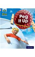 Project X: Alien Adventures: Pink: Peg It Up