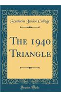 The 1940 Triangle (Classic Reprint)