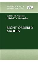 Right-Ordered Groups