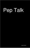 Pep Talk