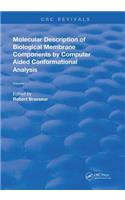 AMolecular Description of Biological Membrane Components by Computer Aided Conformational Analysis