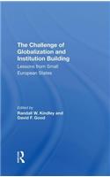 Challenge of Globalization and Institution Building