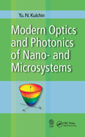 Modern Optics and Photonics of Nano- and Microsystems