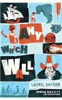 Any Which Wall