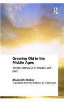 Growing Old in the Middle Ages