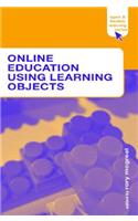 Online Education Using Learning Objects