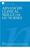Advanced Clinical Skills for GU Nurses
