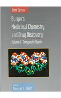 Burger's Medicinal Chemistry and Drug Discovery: v.5: Therapeutic Agents