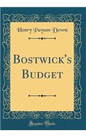 Bostwick's Budget (Classic Reprint)