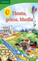 Thonta, geleza, bhodla (IsiNdebele): (Little Library Life Skills)