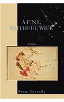 Fine, Faithful Wife