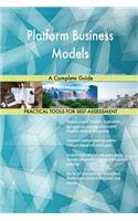 Platform Business Models A Complete Guide