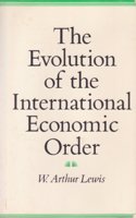 The Evolution of the International Economic Order