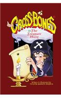 Captain CROSSBONES in The Treasure Hunt