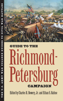 Guide to the Richmond-Petersburg Campaign