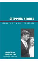 Stepping Stones: Memoir of a Life Together
