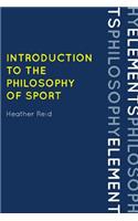 Introduction to the Philosophy of Sport