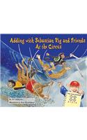 Adding with Sebastian Pig and Friends at the Circus