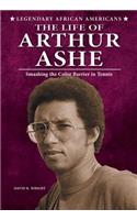 The Life of Arthur Ashe