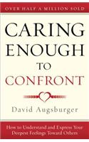 Caring Enough to Confront