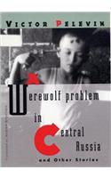 A Werewolf Problem in Central Russia