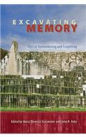 Excavating Memory
