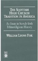 Scottish High Church Tradition in America