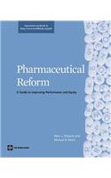 Pharmaceutical Reform