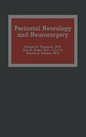 Perinatal Neurology and Neurosurgery