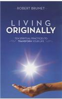 Living Originally