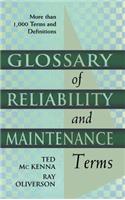 Glossary of Reliability and Maintenance Terms