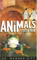 If Animals Could Talk