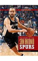 The Story of the San Antionio Spurs