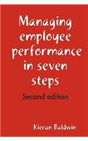 Managing employee performance in seven steps