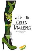 Taste for Green Tangerines