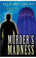 Murder's Madness