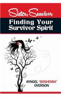 Sister, Survivor