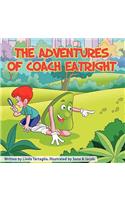 The Adventures of Coach Eatright