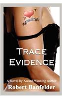 Trace Evidence
