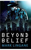 Beyond Belief